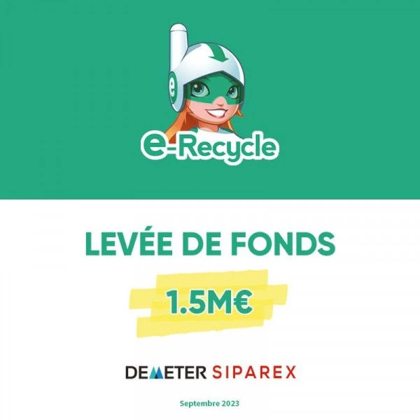 Le reconditionneur Lyonnais, E-RECYCLE lève 1,5M€